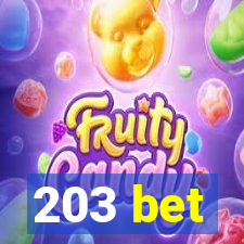 203 bet